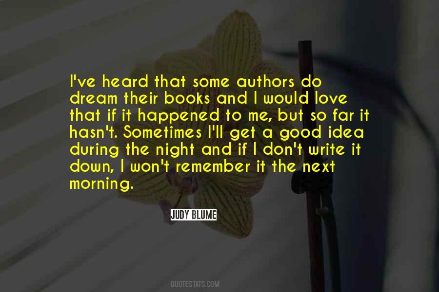 Good Morning To The One I Love Quotes #649671