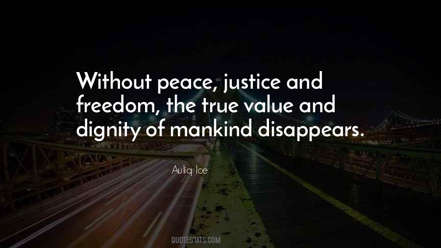Justice And Humanity Quotes #1131624