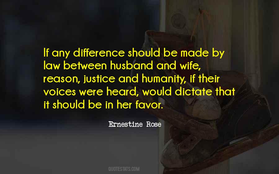 Justice And Humanity Quotes #138241