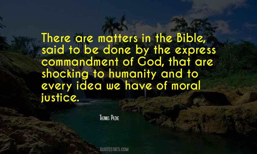 Justice And Humanity Quotes #1624565