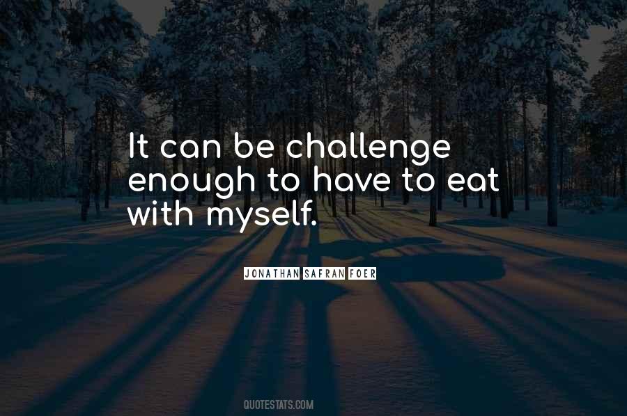 Eat Food Quotes #33303