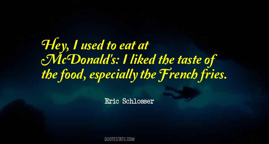 Eat Food Quotes #63388