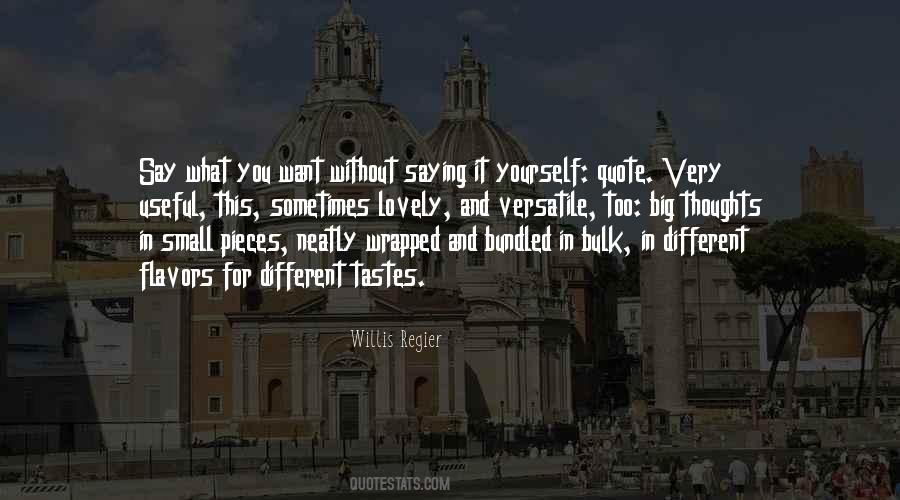 What Say You Quote Quotes #808848
