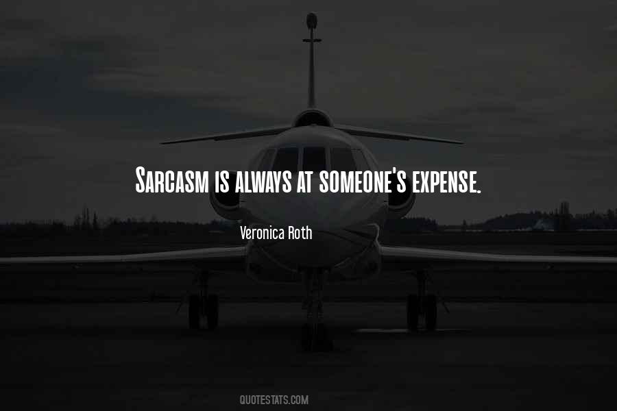 Sarcasm Is Quotes #71631