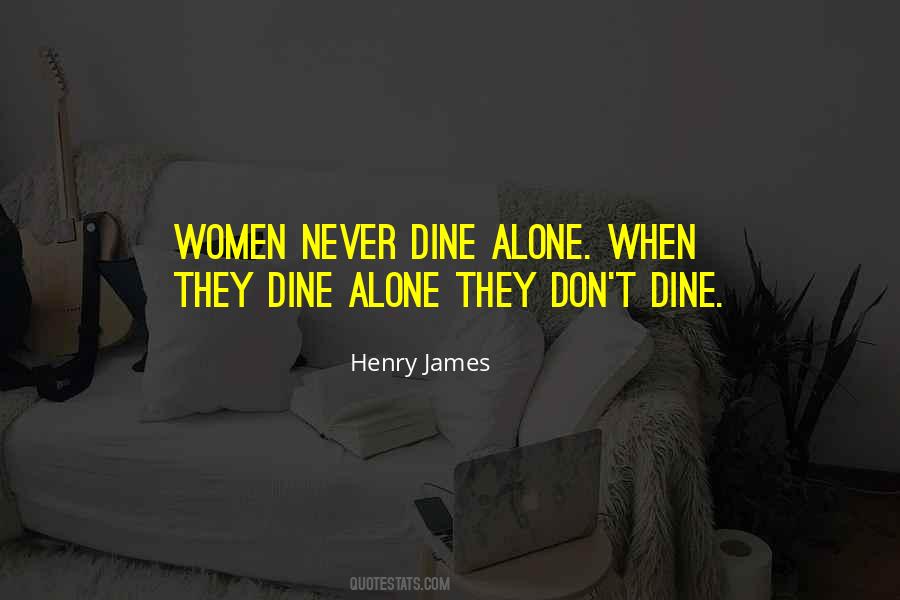 Dine Out Quotes #658059