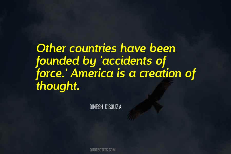 Dinesh D Souza Quotes #1177126