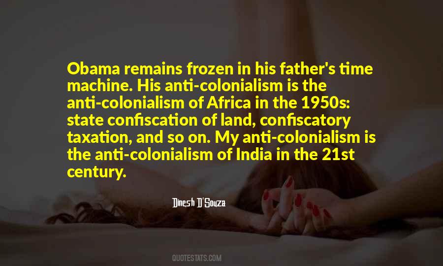 Dinesh D Souza Quotes #1496508