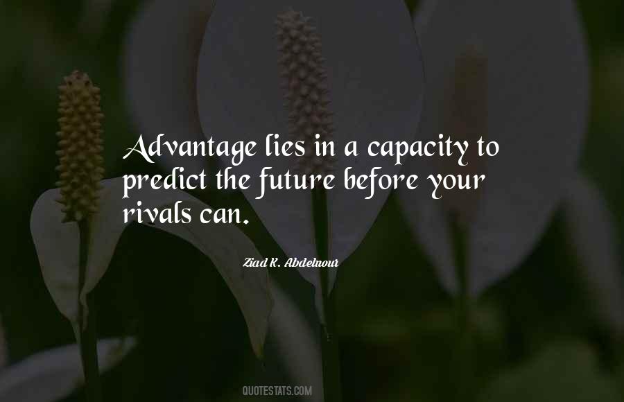 We Cannot Predict The Future Quotes #102717