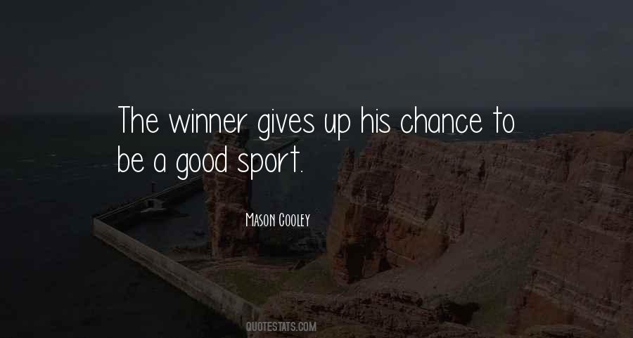 Good Winner Quotes #1242734