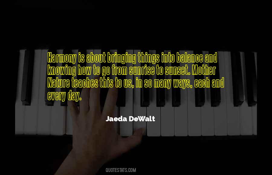 Quotes About Nature And Balance #1471403
