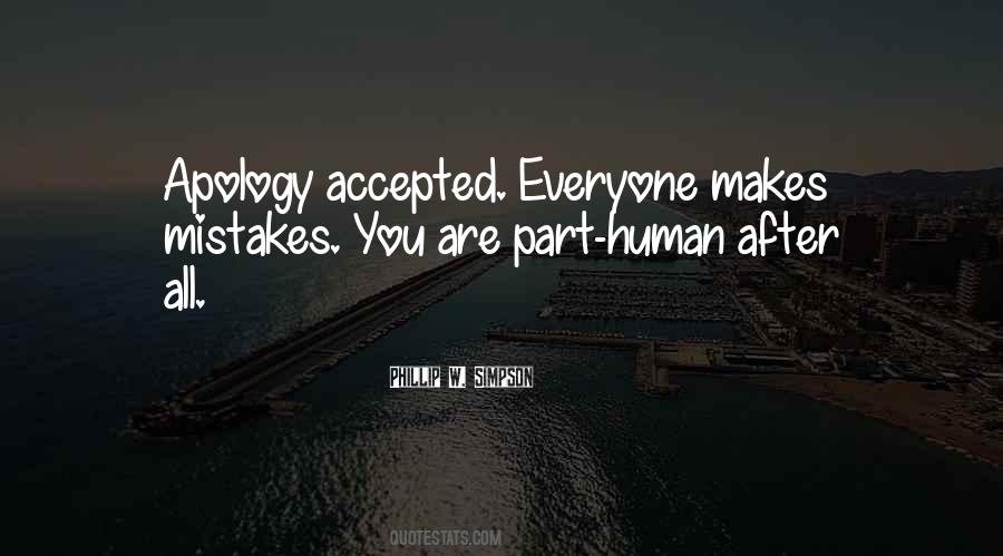 Everyone Does Mistakes Quotes #496325
