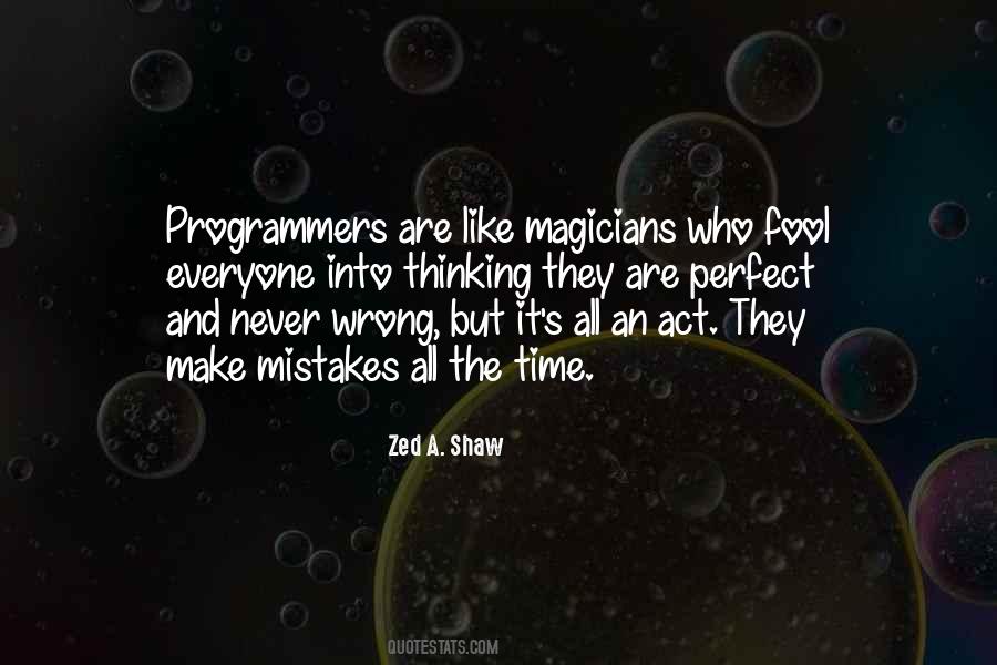 Everyone Does Mistakes Quotes #562041