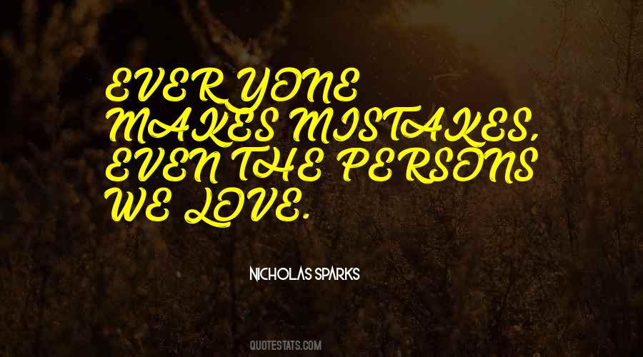 Everyone Does Mistakes Quotes #789466