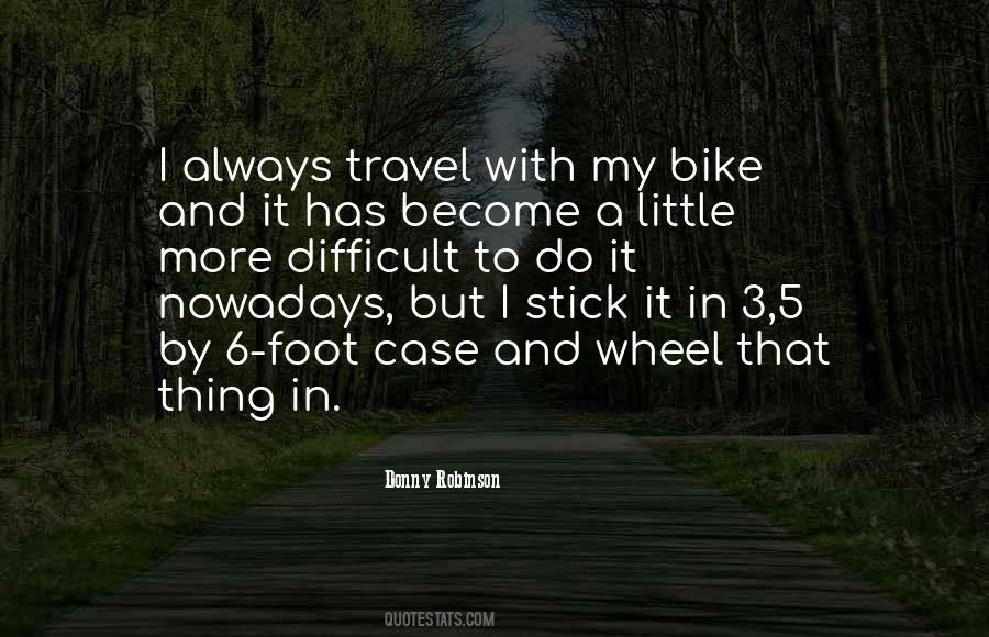 Bike Welcome Quotes #347533
