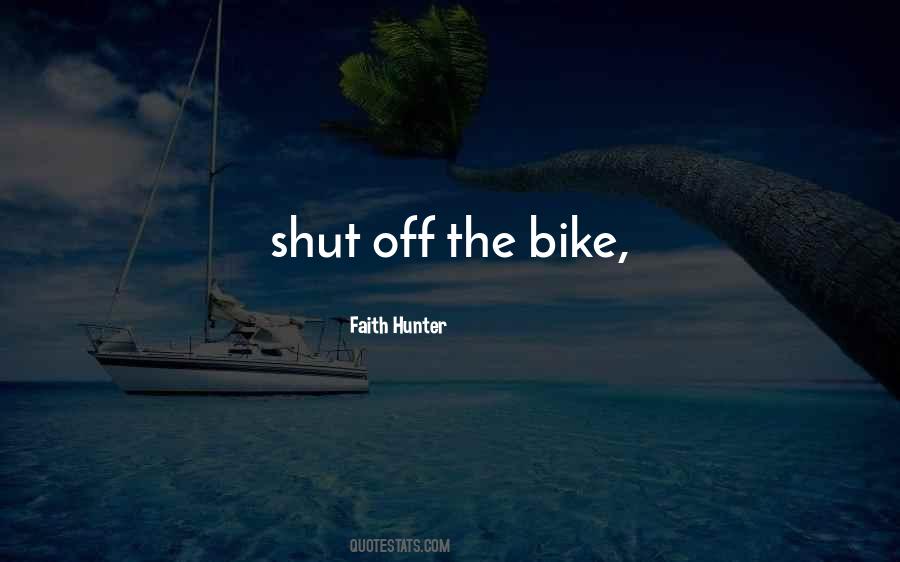 Bike Welcome Quotes #374267