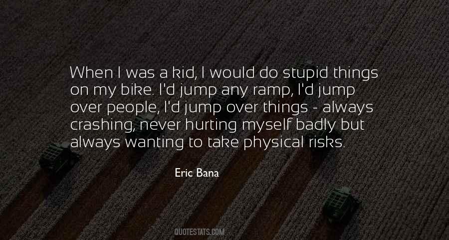 Bike Welcome Quotes #77929