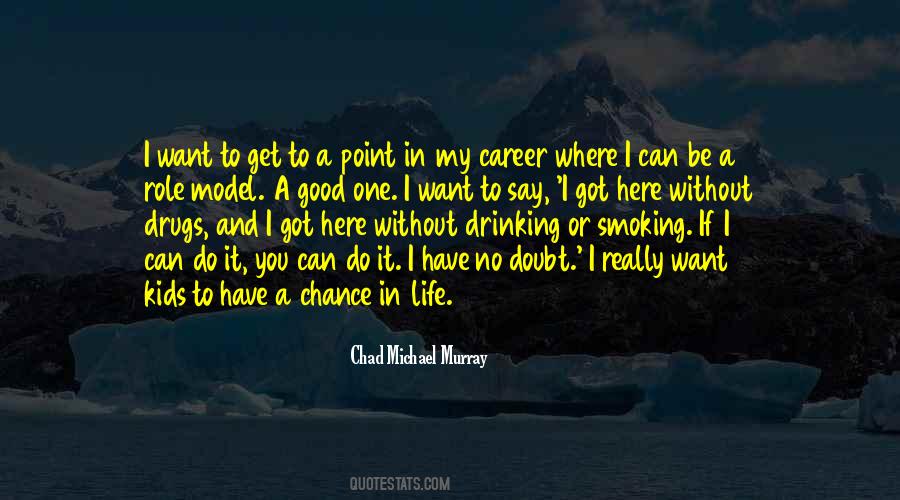 You Get To A Point In Life Quotes #1071564