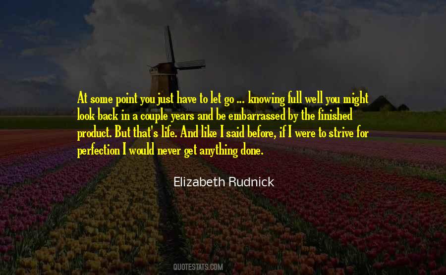 You Get To A Point In Life Quotes #1537186