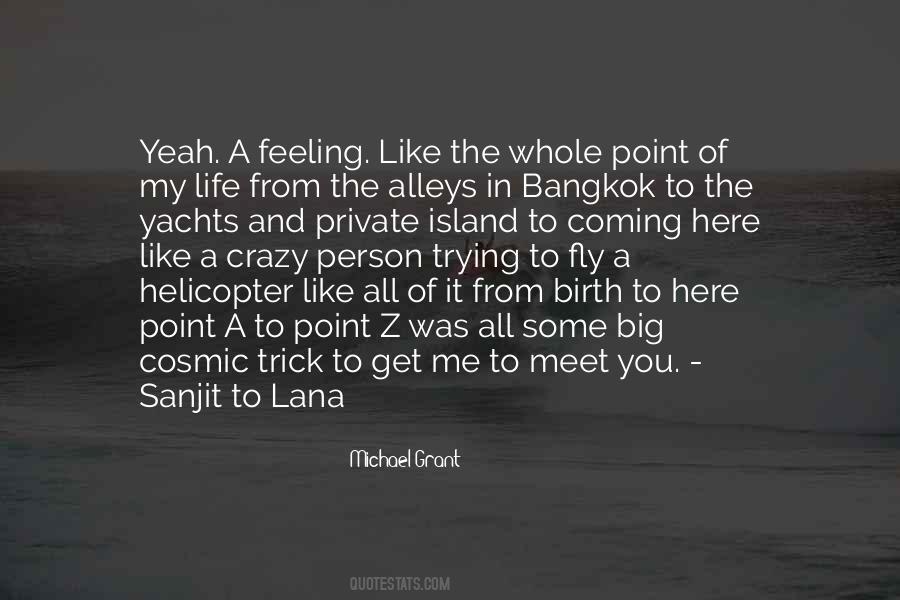 You Get To A Point In Life Quotes #1696661