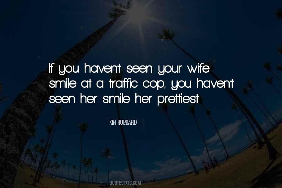 Sometimes The Prettiest Smile Quotes #1778429