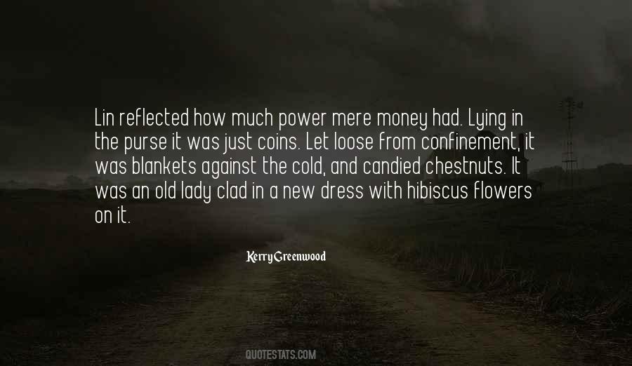 Power Of Flowers Quotes #797754
