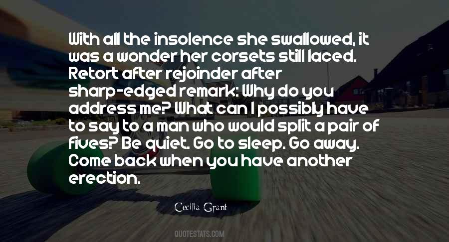Why Do You Go Away Quotes #1057462