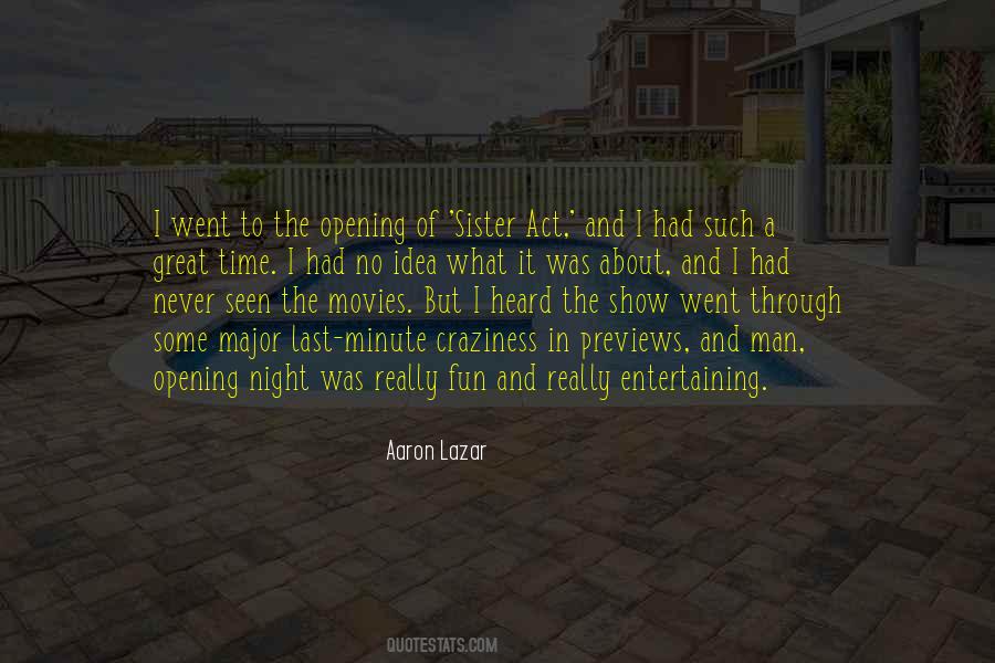 Best Sister Act Quotes #1522576