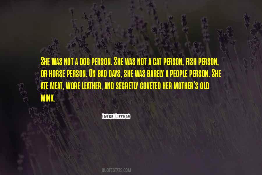 On Bad Days Quotes #1159533