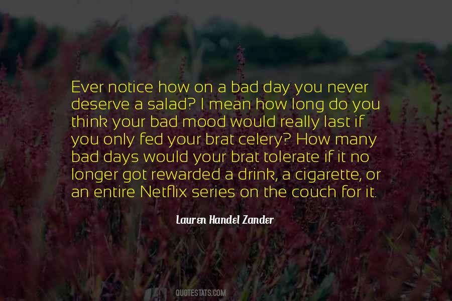 On Bad Days Quotes #1196515