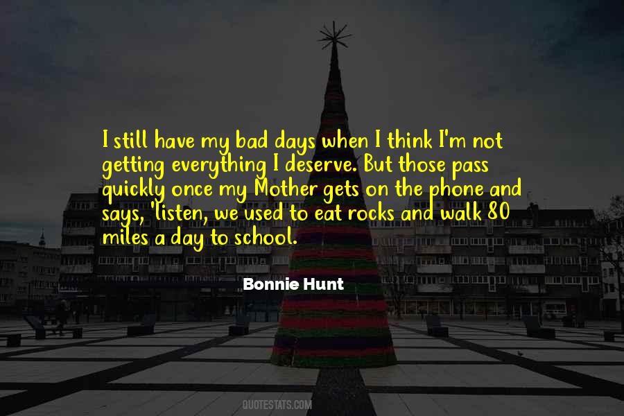 On Bad Days Quotes #554175