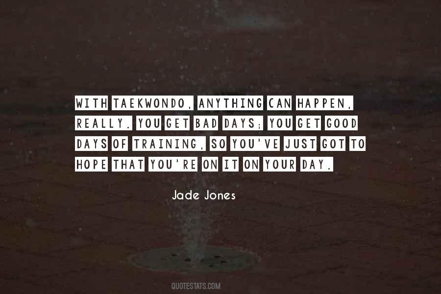 On Bad Days Quotes #617414