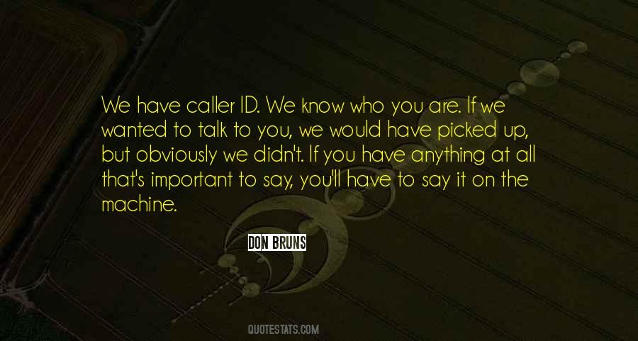 Id Rather Be Me Quotes #1872552