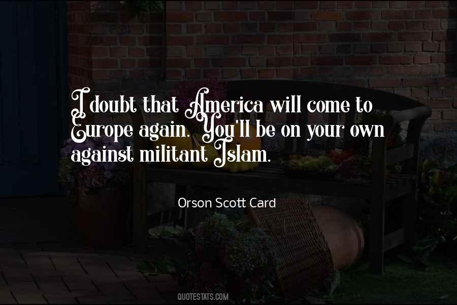 Against Your Will Quotes #342357