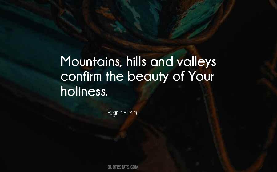 Beauty Of The Mountains Quotes #708795