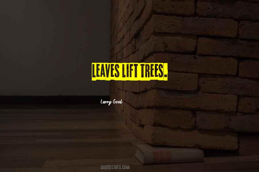 Trees Leaves Quotes #534353