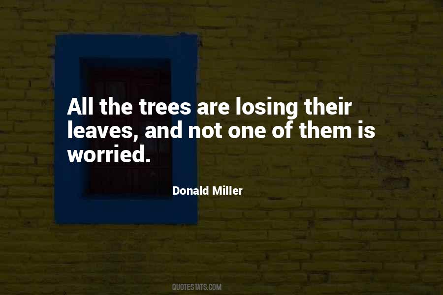 Trees Leaves Quotes #620646