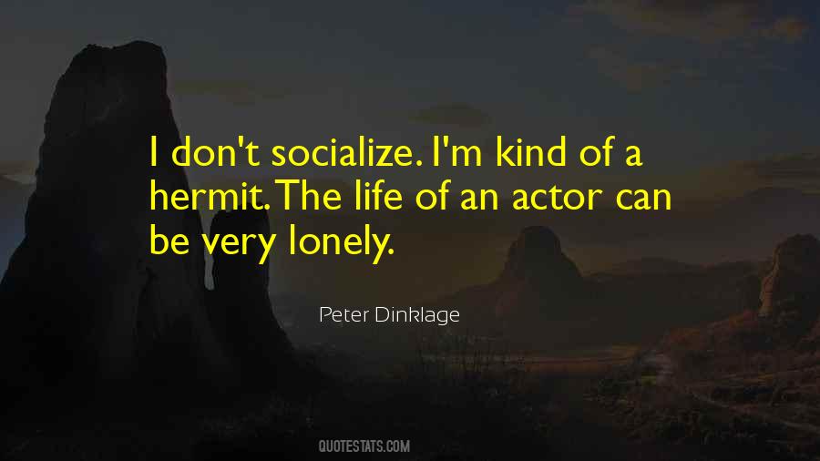 Dinklage Quotes #26319