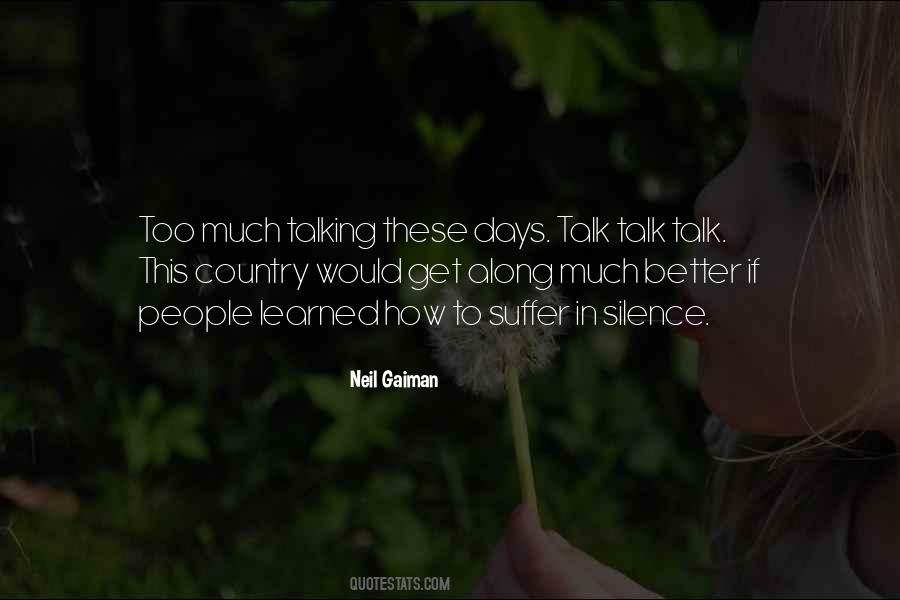When You Suffer In Silence Quotes #1803930