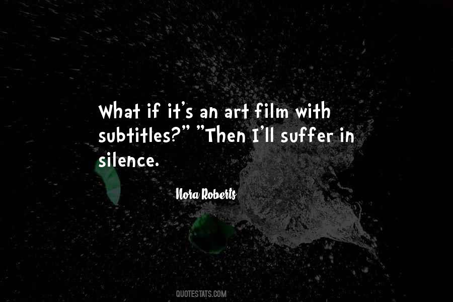 When You Suffer In Silence Quotes #44456