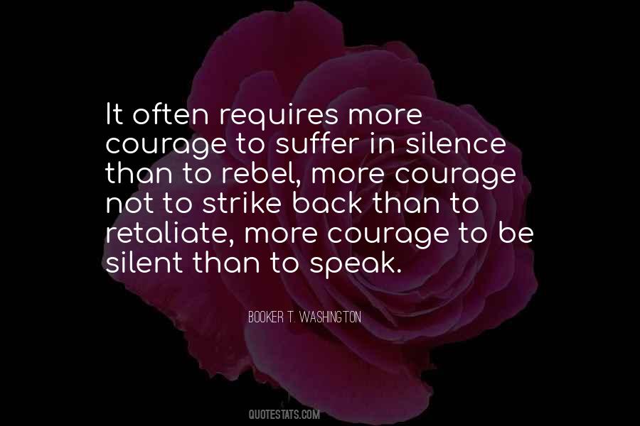 When You Suffer In Silence Quotes #653806