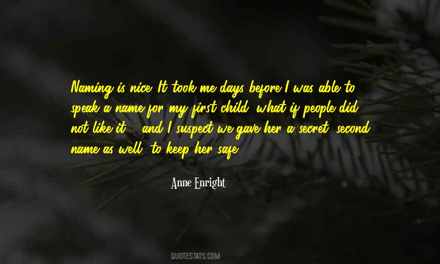 Nice Name Quotes #1020737