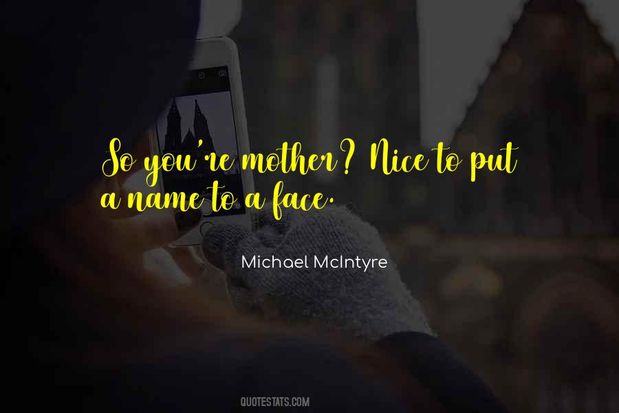 Nice Name Quotes #1330269