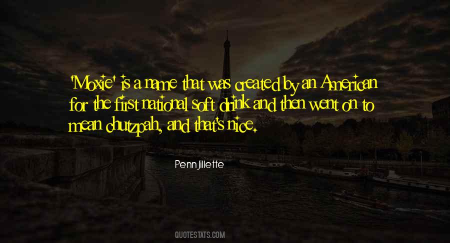 Nice Name Quotes #1768241