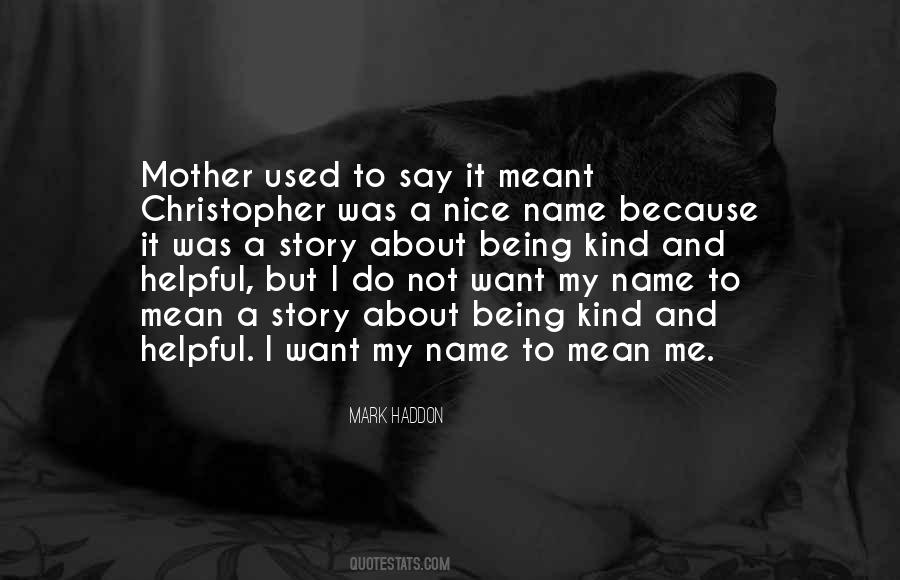 Nice Name Quotes #558928