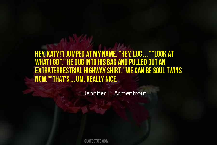 Nice Name Quotes #726701