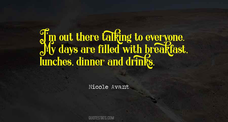Dinner And Drinks Quotes #1318291