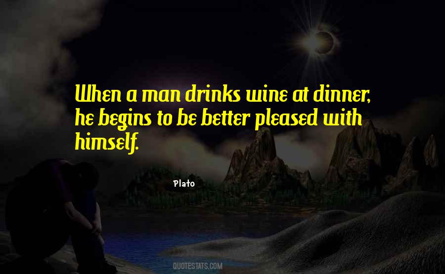 Dinner And Drinks Quotes #784247