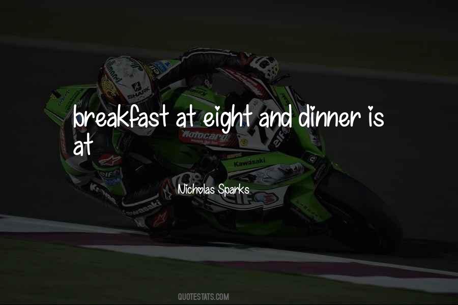 Dinner At Eight Quotes #1041353