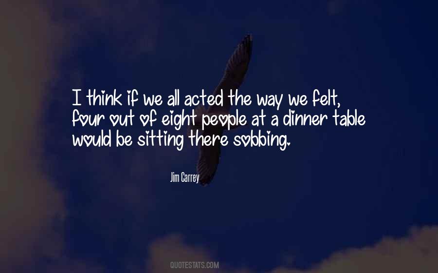 Dinner At Eight Quotes #141925