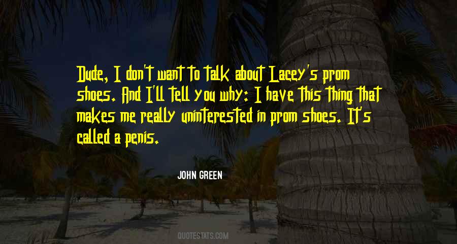 Want You To Talk To Me Quotes #1743428